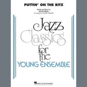 Puttin' On The Ritz (arr. Roger Holmes) - Trumpet 1