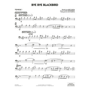 Bye Bye Blackbird (arr. Paul Murtha) - Trombone 1