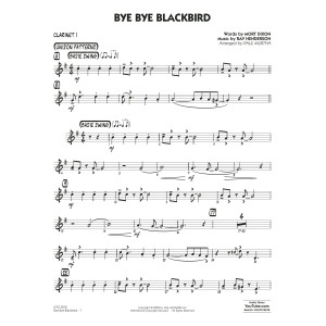 Bye Bye Blackbird (arr. Paul Murtha) - Bb Clarinet 1