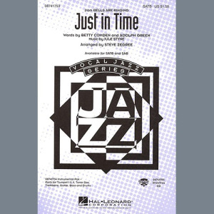 Just In Time (from Bells Are Ringing) (arr. Steve Zegree)