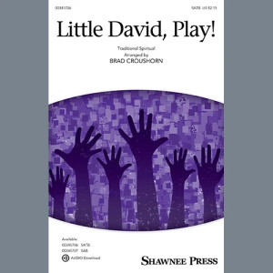 Little David, Play! (arr. Brad Croushorn)