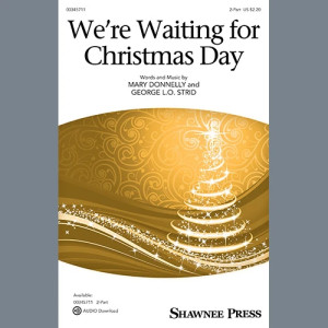 We're Waiting For Christmas Day