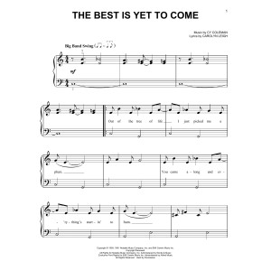 The Best Is Yet To Come