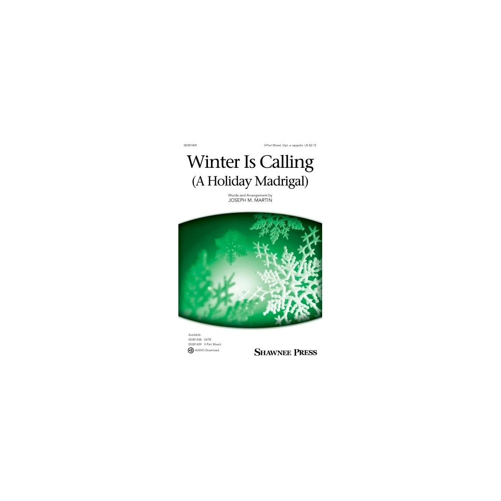 Winter Is Calling (A Holiday Madrigal)