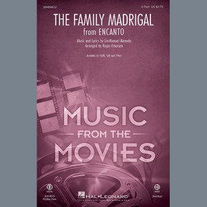 The Family Madrigal (from Encanto) (arr. Roger Emerson)