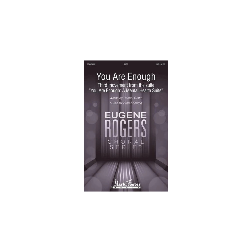 You Are Enough (Third movement from the suite "You Are Enough: A Mental Health Suite")