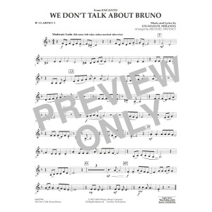 We Don't Talk About Bruno (from Encanto) (arr. Michael Sweeney) - Bb Clarinet 2