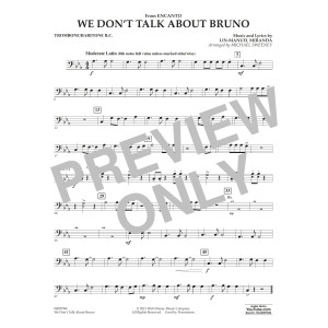 We Don't Talk About Bruno (from Encanto) (arr. Michael Sweeney) - Trombone/Baritone B.C.