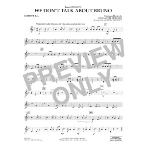 We Don't Talk About Bruno (from Encanto) (arr. Michael Sweeney) - Baritone T.C.