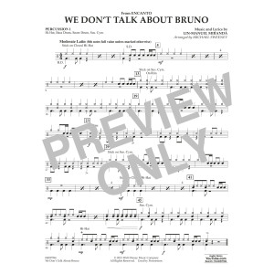 We Don't Talk About Bruno (from Encanto) (arr. Michael Sweeney) - Percussion 1
