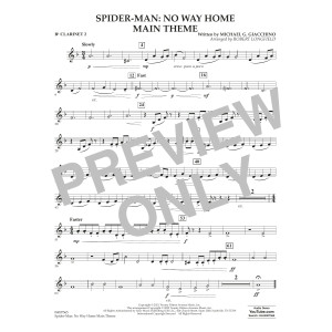 Spider-Man: No Way Home Main Theme (arr. Robert Longfield) - Bb Clarinet 2