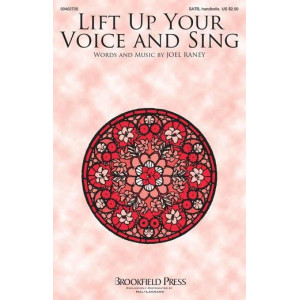Lift Up Your Voice And Sing