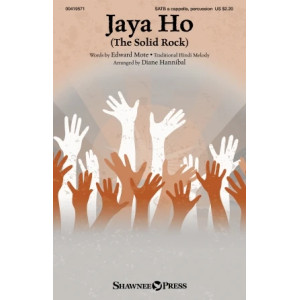 Jaya Ho (The Solid Rock) (arr. Diane Hannibal)