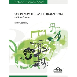Soon May the Wellerman Come (for Brass Quintet) (arr. Seb Skelly) - Tuba