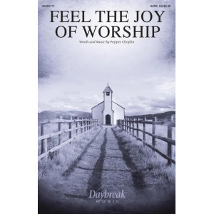 Feel The Joy Of Worship