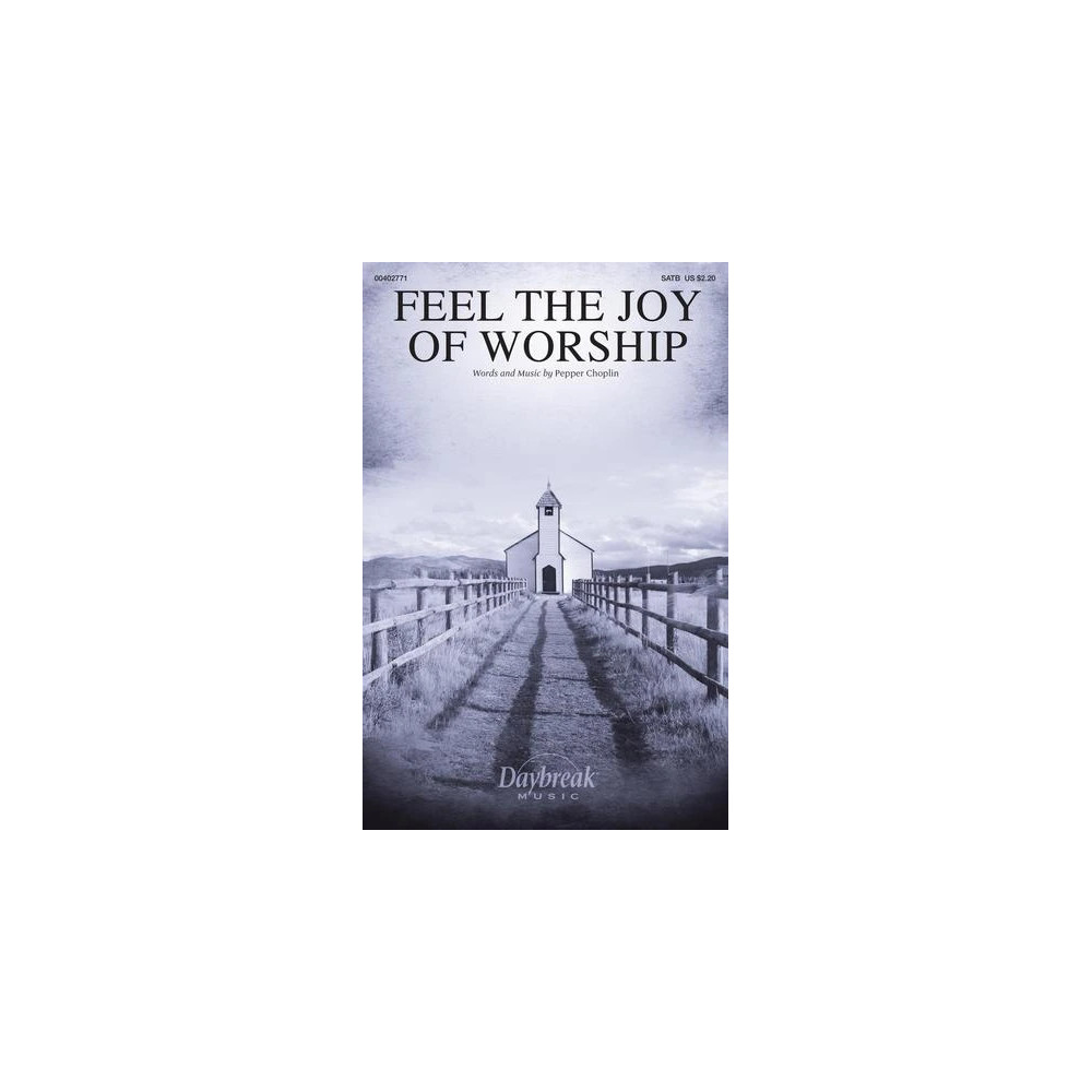 Feel The Joy Of Worship