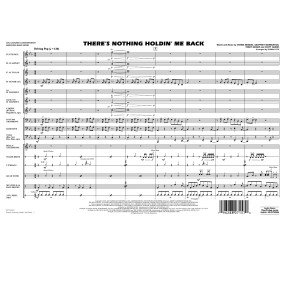 There's Nothing Holdin' Me Back (arr. Ishbah Cox) - Conductor Score (Full Score)