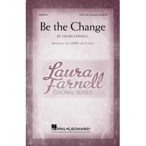 Be The Change