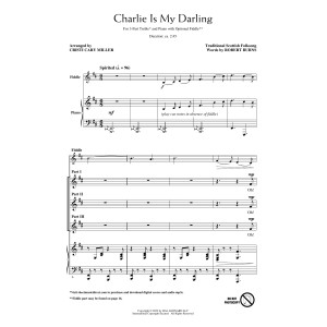 Charlie Is My Darling (arr. Cristi Cary Miller)