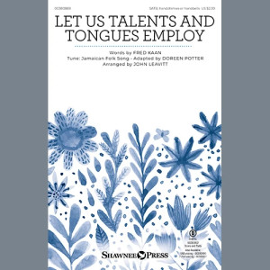 Let Us Talents And Tongues Employ (arr. John Leavitt) - Handchimes (or Handbells)