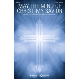 May The Mind Of Christ, My Savior