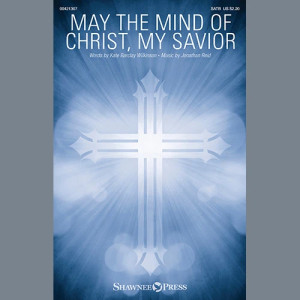 May The Mind Of Christ, My Savior