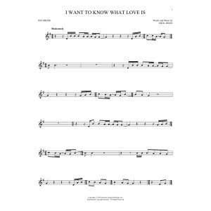 I Want To Know What Love Is