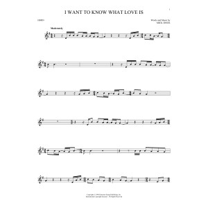 I Want To Know What Love Is