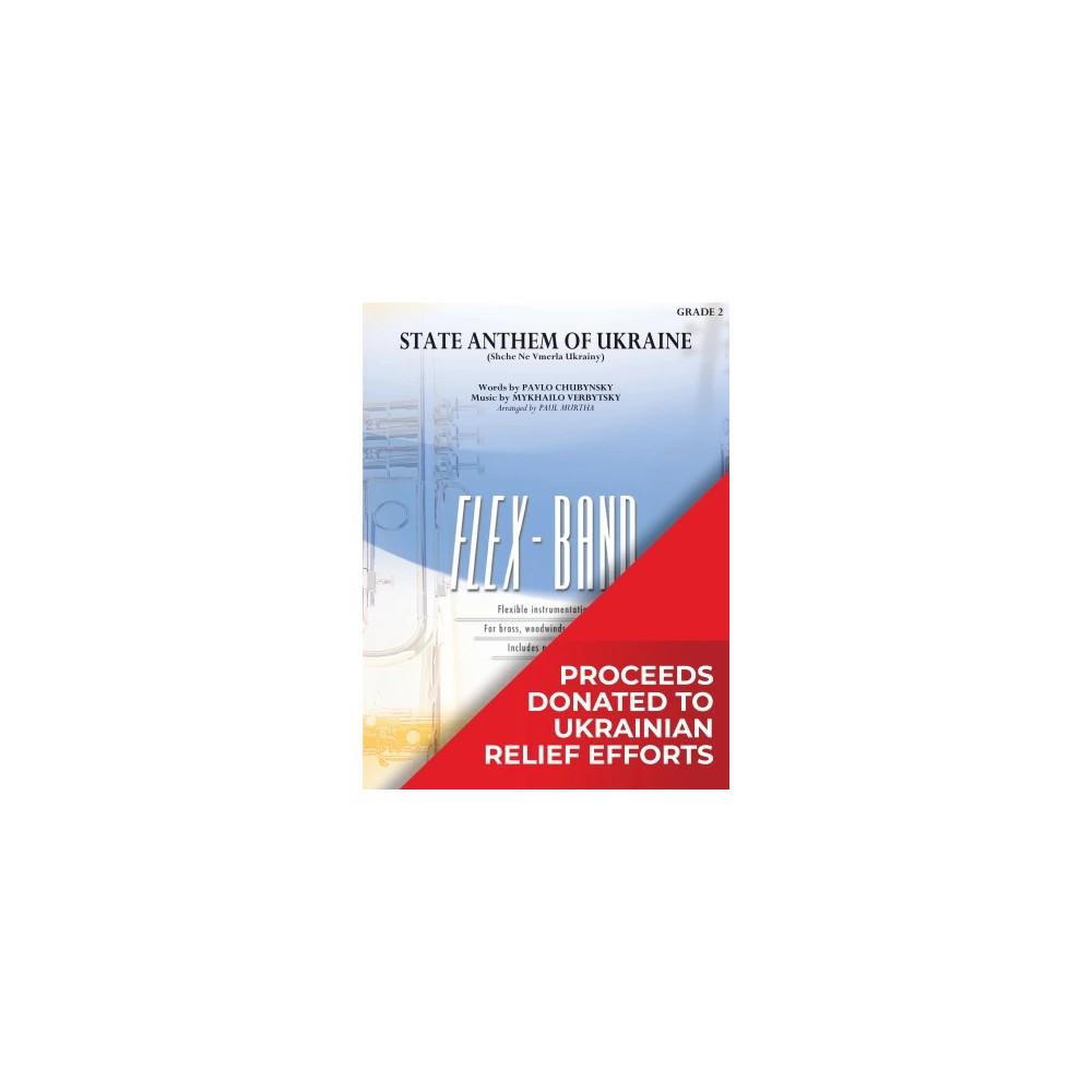 State Anthem of Ukraine (Shche Ne Vmerla Ukrainy) (arr. Murtha) - Percussion 2
