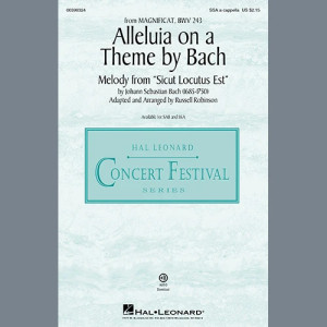 Alleluia On A Theme By Bach (from Magnificat, BWV 243) (arr. Russell Robinson)