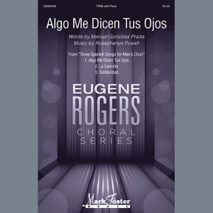 Algo Me Dicen Tus Ojos (from Three Spanish Songs for Men's Choir)