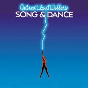 Take That Look Off Your Face (from Song & Dance)