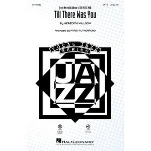 Till There Was You (from The Music Man) (arr. Paris Rutherford) - Bass