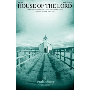 House Of The Lord (arr. David Angerman)