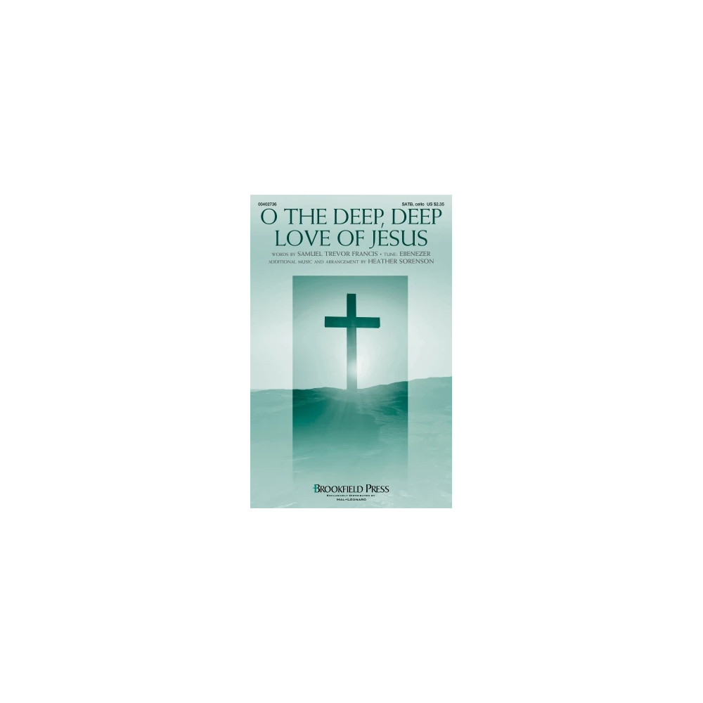 O The Deep, Deep Love Of Jesus