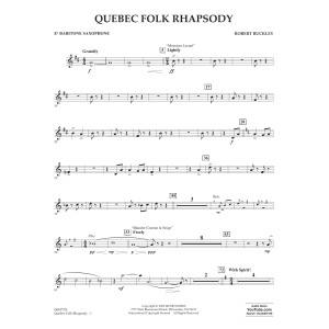 Quebec Folk Rhapsody - Eb Baritone Saxophone