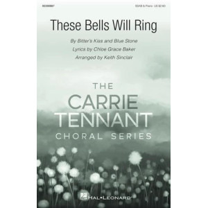 These Bells Will Ring (arr. Keith Sinclair)
