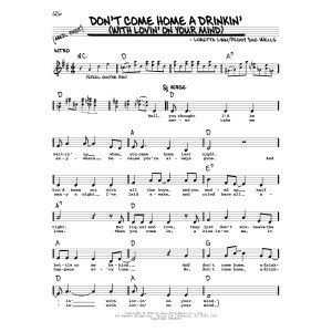 Don't Come Home A Drinkin' (With Lovin' On Your Mind)