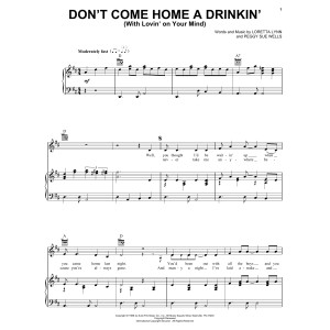 Don't Come Home A Drinkin' (With Lovin' On Your Mind)