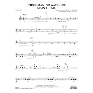 Spider-Man: No Way Home Main Theme (arr. Robert Longfield) - Violin 2