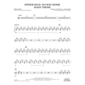 Spider-Man: No Way Home Main Theme (arr. Robert Longfield) - Percussion 1