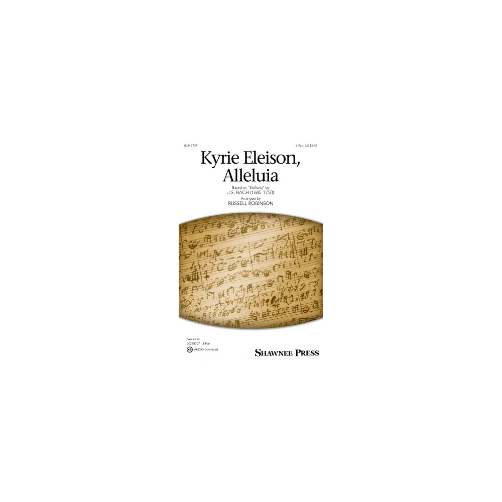 Kyrie Eleison, Alleluia (arr. Russell Robinson)