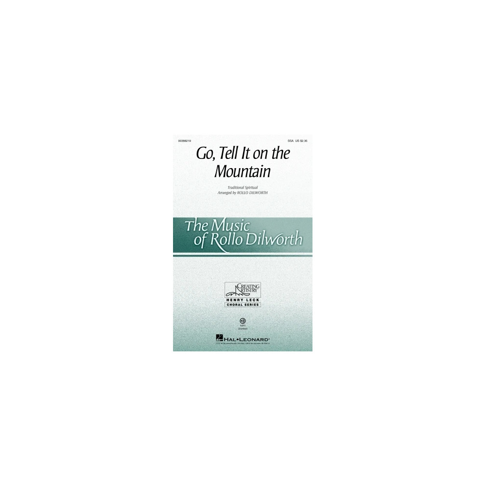 Go, Tell It On The Mountain (arr. Rollo Dilworth)