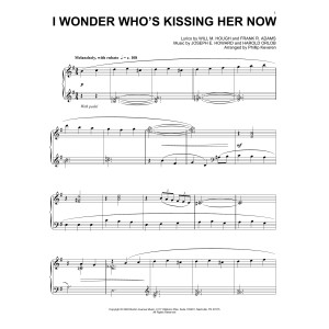 I Wonder Who's Kissing Her Now (arr. Phillip Keveren)