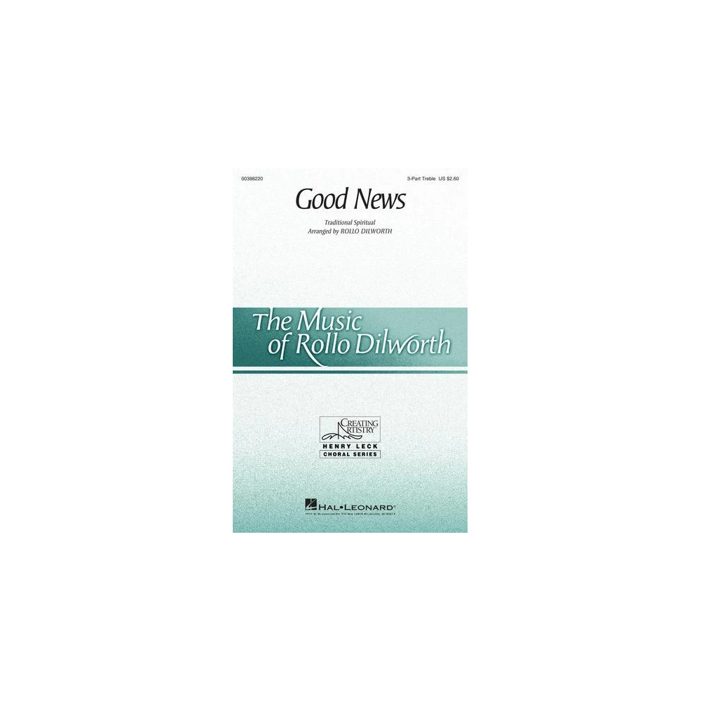 Good News (arr. Rollo Dilworth)