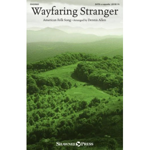Wayfaring Stranger (arr. Dennis Allen)