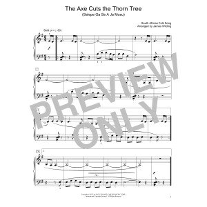 The Axe Cuts The Thorn Tree (Selepe Ga Se A Ja Mosu) (arr. James Wilding)