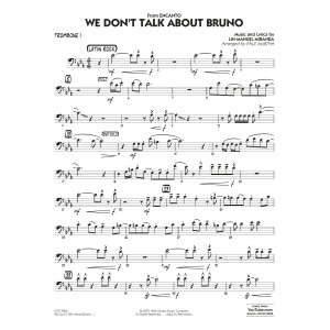 We Don't Talk About Bruno (from Encanto) (arr. Paul Murtha) - Trombone 1