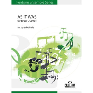 As It Was (for Brass Quintet) (arr. Seb Skelly) - Trombone