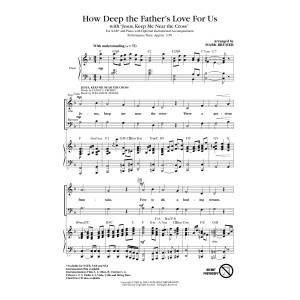 How Deep The Father's Love For Us (with "Jesus Keep Me Near The Cross")